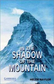 book cover of In the Shadow of the Mountain (Mystery) by Helen Naylor