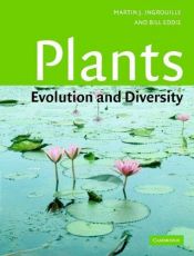 book cover of Plants: Diversity and Evolution by Bill Eddie|Martin Ingrouille