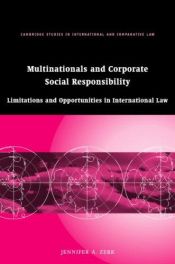 book cover of Multinationals and Corporate Social Responsibility: Limitations and Opportunities in International Law (Cambridge Studie by Jennifer A. Zerk