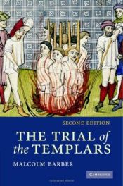 book cover of The trial of the Templars by Malcolm Barber