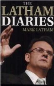 book cover of The Latham Diaries by Mark Latham