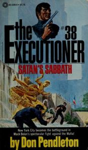 book cover of EXECUTIONER #38 SATAN'S SABBATH by Don Pendleton