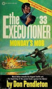 book cover of Monday's Mob by Don Pendleton