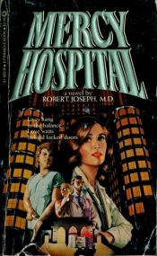book cover of Mercy Hospital by Robert F. Joseph
