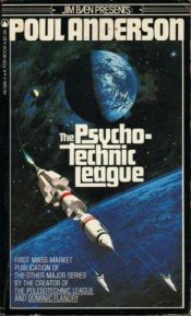 book cover of The Psychotechnic League by Poul Anderson