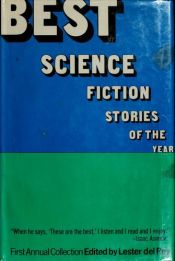 book cover of Best Science Fiction Stories of the Year: First Annual Collection by Lester del Rey