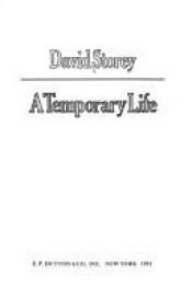 book cover of A Temporary Life by David Storey
