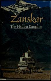 book cover of Zanskar : the hidden kingdom by Michel Peissel