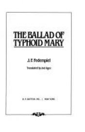 book cover of Ballad of Typhoid Mary by Jürg Federspiel