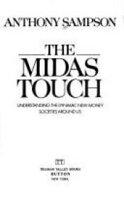 book cover of The Midas touch by Anthony Sampson