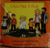 book cover of I Am Not a Pest by Marjorie Weinman Sharmat