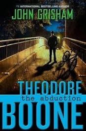 book cover of Theo Boone und das verschwundene Mädchen by John Grisham