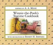book cover of Winnie-the-Pooh's teatime cookbook by A. A. Milne