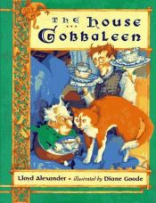 book cover of House Gobbaleen by Lloyd Alexander