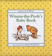 book cover of Winnie-the-Pooh's Baby Book by Alan Alexander Milne