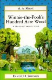 book cover of Winnie the Pooh and the Hundred Acre Wood: Press-Out Model Book by A.A. Milne