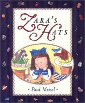 book cover of Zara's Hats by Paul Meisel