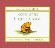book cover of Pooh's Little Etiquette Book by A. A. Milne