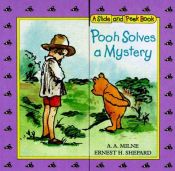 book cover of Pooh Solves a Mystery with Other (Slide & Peek) by A. A. Milne