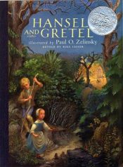 book cover of Hansel and Gretel (Paul O. Zelinsky) by Jacob Grimm