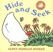 book cover of Hide-and-Seek by Janet Morgan Stoeke