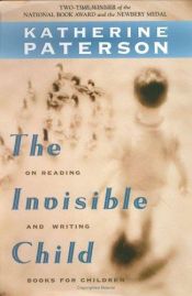 book cover of The Invisible Child by Katherine Paterson