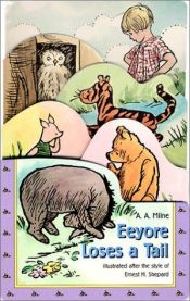 book cover of EEYORE LOSES A TAIL (BOARD BOOK) by A. A. Milne
