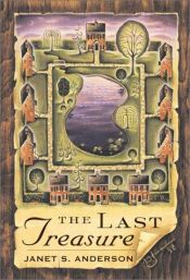 book cover of The Last Treasure by Janet S. Anderson