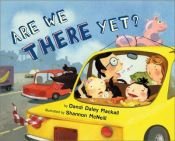 book cover of Are we there yet? by Dandi Daley Mackall