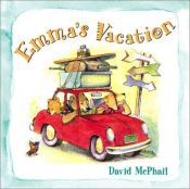 book cover of Emma's vacation by David M. McPhail