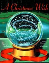 book cover of A Christmas Wish by Marcus Sedgwick