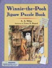 book cover of Winnie-The-Pooh Jigsaw Puzzle Book by A.A. Milne