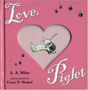 book cover of Love, Piglet by A. A. Milne