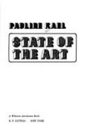 book cover of Kael: State of the Art by Pauline Kael