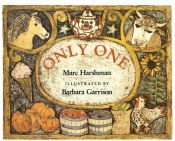 book cover of Only One by Marc Harshman
