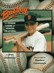 book cover of Bat Boy: An Inside Look at Spring Training by Joan Anderson