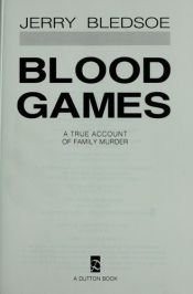 book cover of Blood Games by Jerry Bledsoe