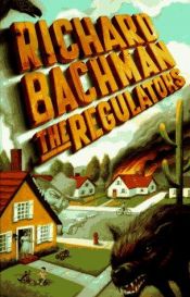 book cover of The Regulators by Stephen King