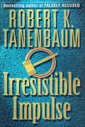 book cover of Karp 09 - Irresistible Impulse by Robert Tanenbaum