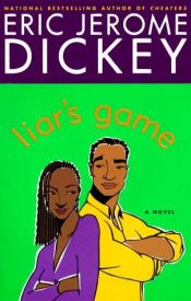 book cover of Liar's game by Eric Jerome Dickey