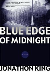 book cover of The Blue Edge of Midnight by Jonathon King