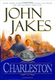 book cover of Charleston by John Jakes