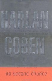 book cover of No Second Chance by Harlan Coben