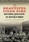 The beautiful cigar girl : Edgar Allan Poe, Mary Rogers, and the invention of murder