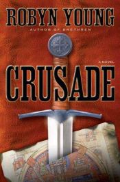 book cover of Crusade by Robyn Young