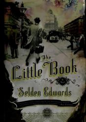 book cover of The Little Book by Selden Edwards