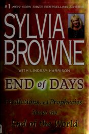 book cover of End of days : predictions and prophecies about the end of the world by Sylvia Browne