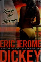 book cover of Dying for Revenge by Eric Jerome Dickey