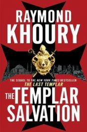 book cover of Templar salvation by Raymond Khoury