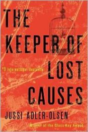 book cover of The Keeper of Lost Causes by Hannes Thiess|Jussi Adler-Olsen